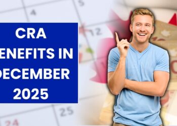 CRA Benefits in December 2025: Full Payment Timeline for Canadians!