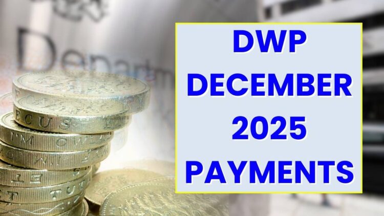 DWP December 2025 Payments: Why Millions Will Get Their Money Earlier