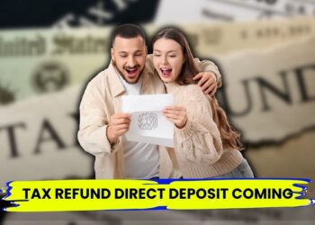 Tax Refund Direct Deposit Coming in Late November 2025: Who Will Receive It?