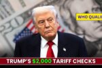 Trump’s $2,000 Tariff Checks: Who Qualifies and When They Might Arrive