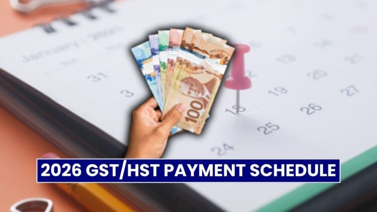 2026 GST/HST Payment Schedule: Exact Dates for Your Benefit Deposits!