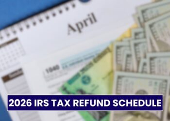 2026 IRS Tax Refund Schedule: Estimated Payout Dates and Updates!