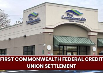 First Commonwealth Federal Credit Union $1.2M Settlement: Payout & Eligibility!