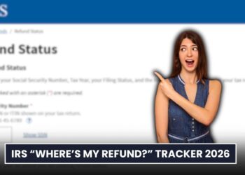 IRS “Where’s My Refund?” Tracker 2026: Step-by-Step Guide!