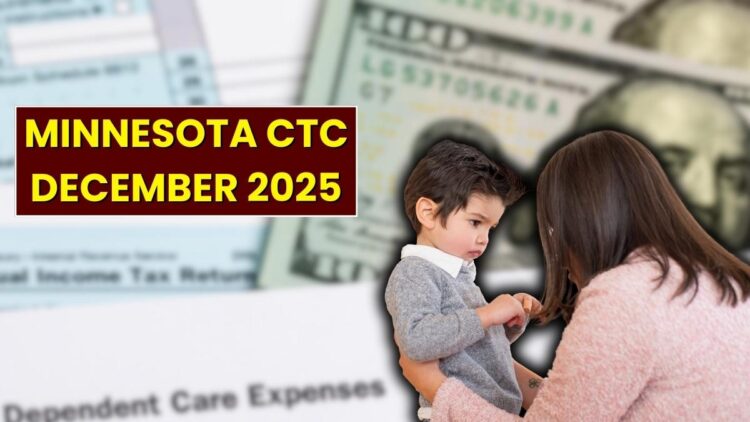 Minnesota CTC December 2025: Check Your Child Tax Credit Payout Date!