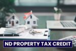 ND Property Tax Credit: Lawmakers Highlight $1,600 Relief for Homeowners