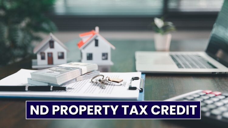 ND Property Tax Credit: Lawmakers Highlight $1,600 Relief for Homeowners