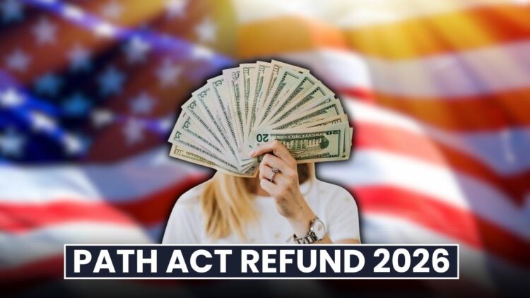 PATH Act Refund 2026: When Will Your Direct Deposit Arrive?