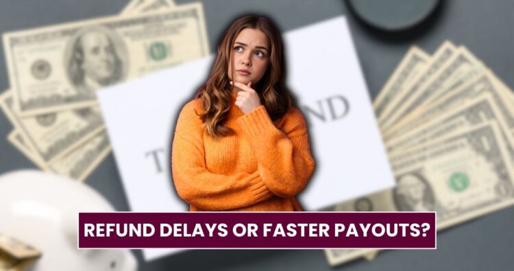 Refund Delays or Faster Payouts? What 2026 Filers Should Expect