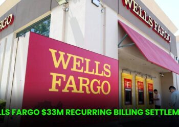 Wells Fargo $33M Recurring Billing Settlement: Do You Qualify for a Payout?